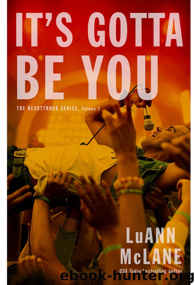 It's Gotta Be You by LuAnn McLane