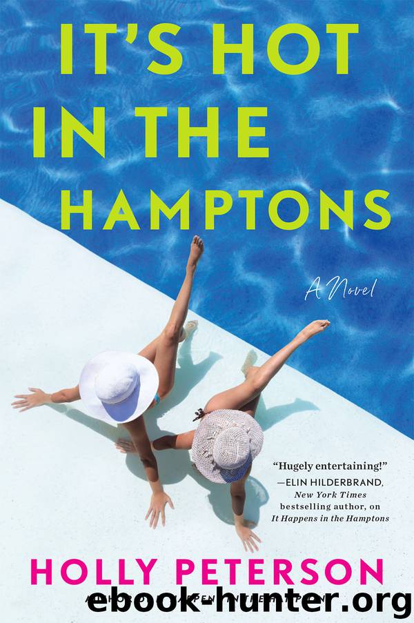 It's Hot in the Hamptons by Holly Peterson