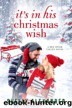 It's In His Christmas Wish by Shelly Alexander