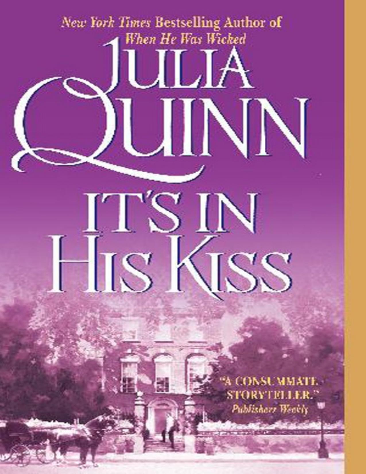 It's In His Kiss by Julia Quinn