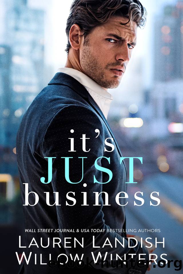 It's Just Business by Lauren Landish & Willow Winters