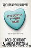 It's Just a F***ing Date by Greg Behrendt & Amiira Ruotola