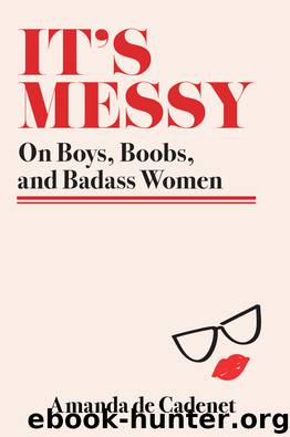 It's Messy by Amanda de Cadenet