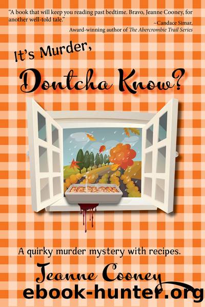 It's Murder Dontcha Know by Jeanne Cooney