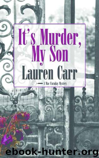 It's Murder, My Son (A Mac Faraday Mystery) by Carr Lauren