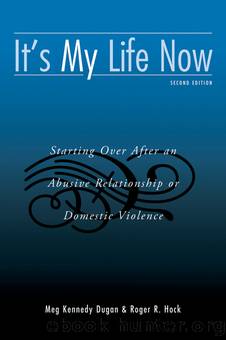 It's My Life Now by Dugan Meg Kennedy Hock Roger R