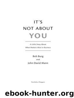 It's Not About You by Mann John David & Burg Bob