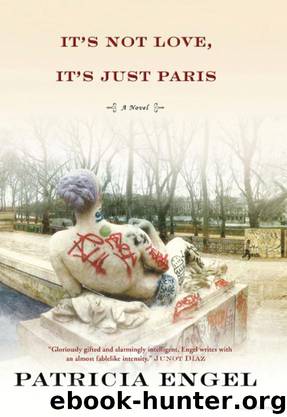 It's Not Love, It's Just Paris by Engel Patricia