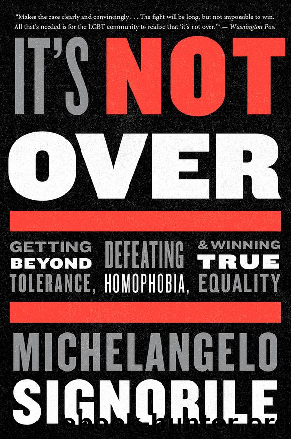 It's Not Over by Michelangelo Signorile