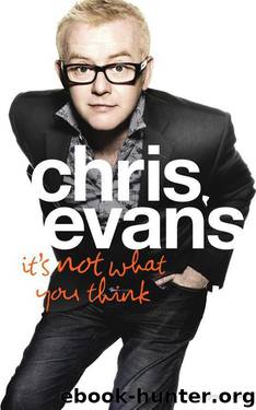 It's Not What You Think by Chris Evans