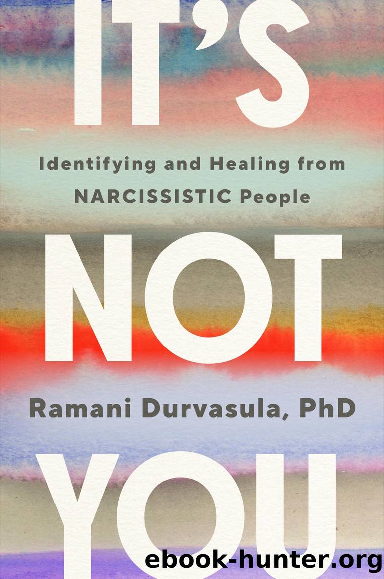 It's Not You by Ramani Durvasula PhD