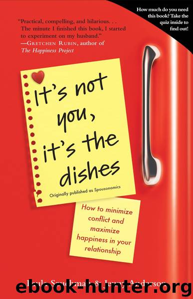 It's Not You, It's the Dishes (originally published as Spousonomics) by Paula Szuchman Jenny Anderson