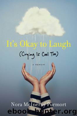 It's Okay to Laugh by Nora McInerny Purmort