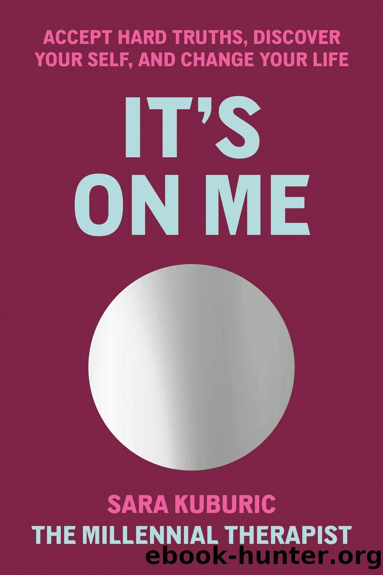 It's On Me by Sara Kuburic
