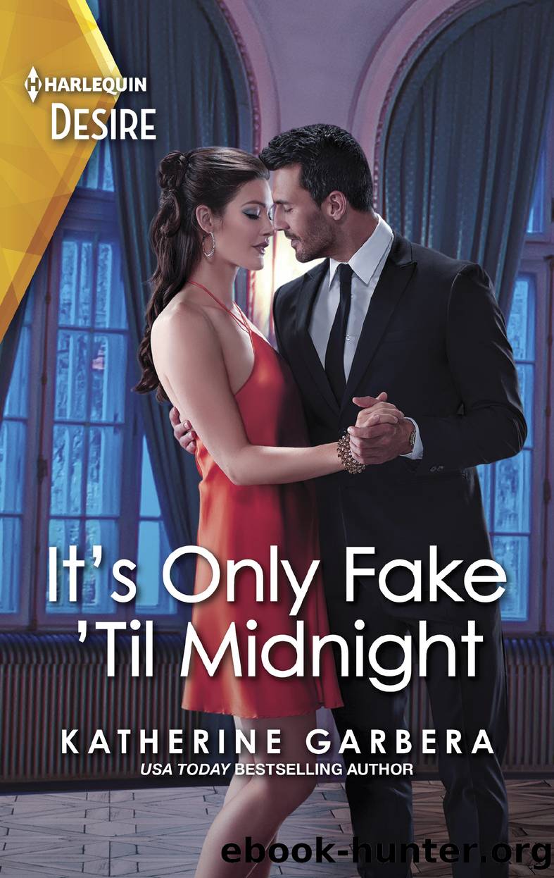 It's Only Fake 'Til Midnight by Katherine Garbera