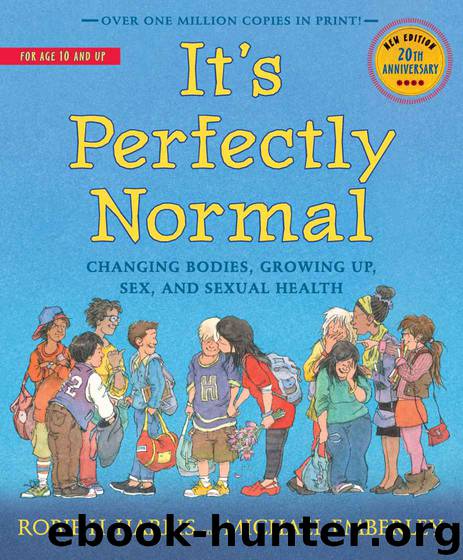 It's Perfectly Normal (The Family Library) by Robie H. Harris