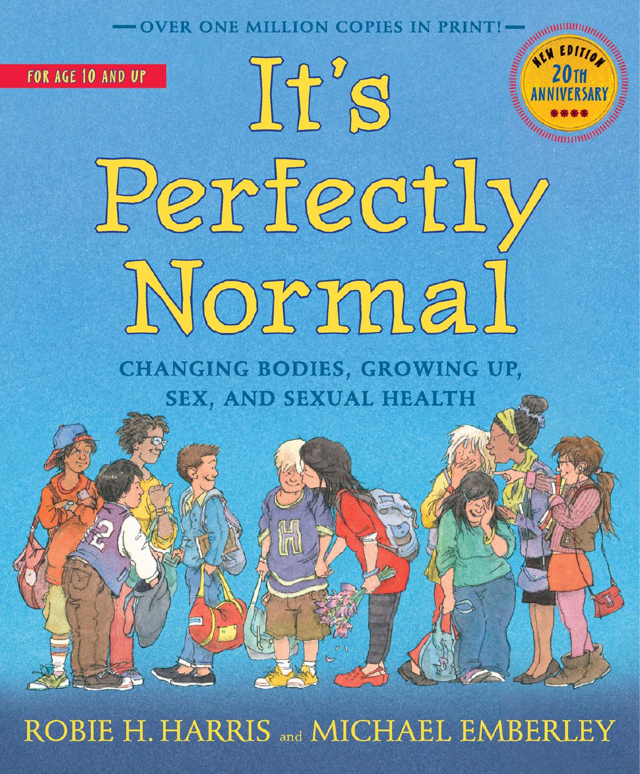 It's Perfectly Normal by Robie H. Harris