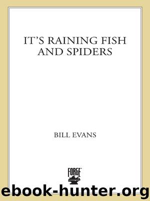 It's Raining Fish and Spiders by Bill Evans