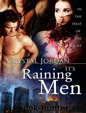 It's Raining Men by Crystal Jordan