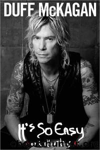 It's So Easy: And Other Lies by Duff McKagan