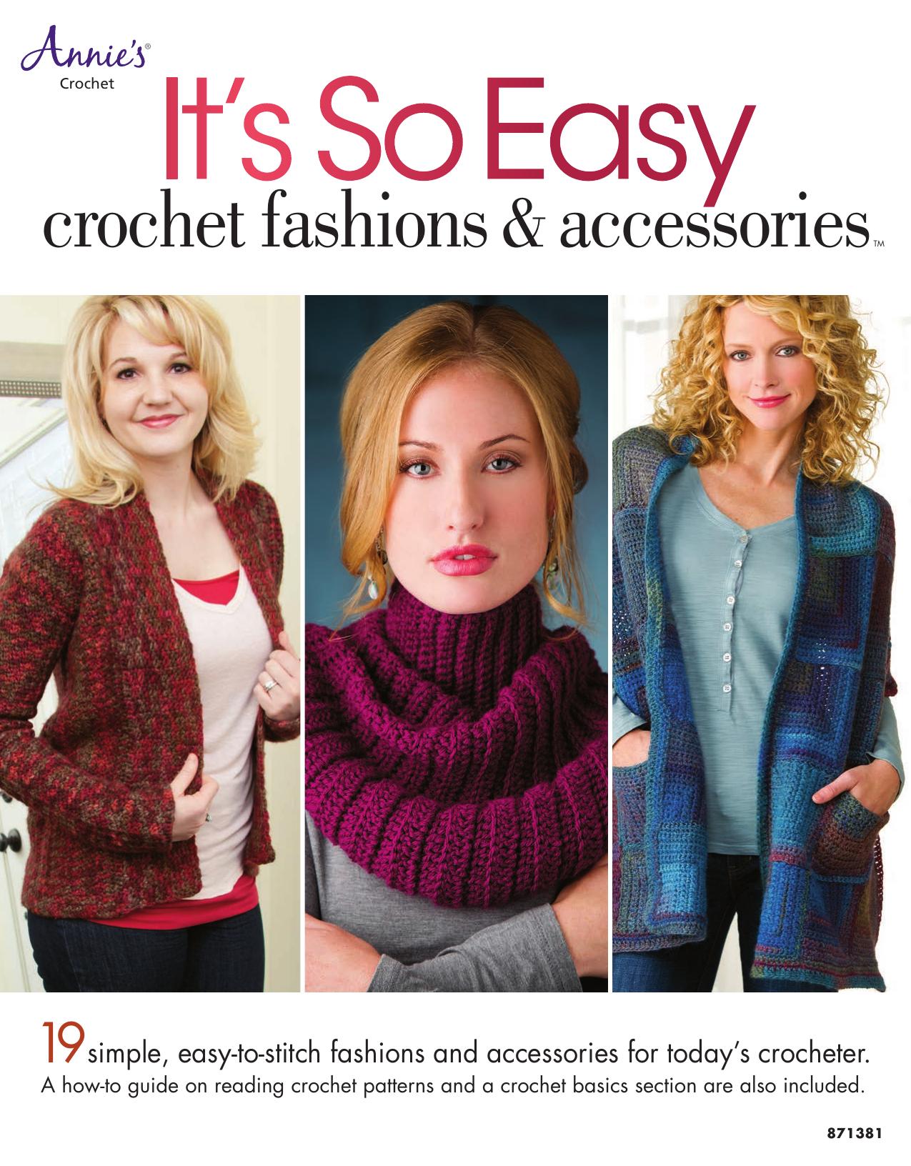 It's So Easy: Crochet Fashions & Accessories by Annie's