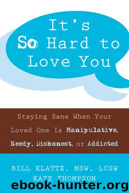 It's So Hard to Love You by Bill Klatte