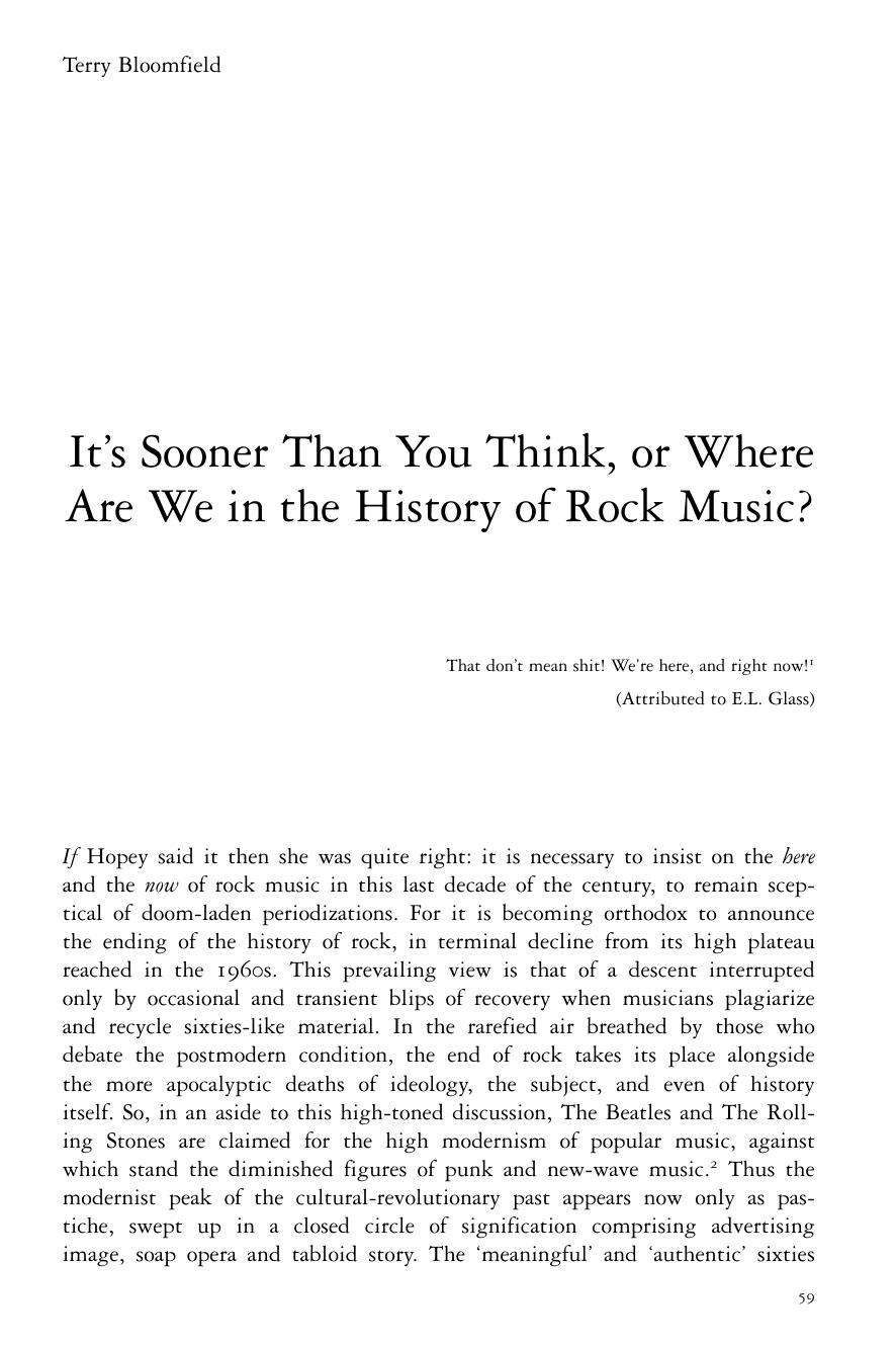 It's Sooner Than You Think, or Where Are We in the History of Rock Music? by Terry Bloomfield