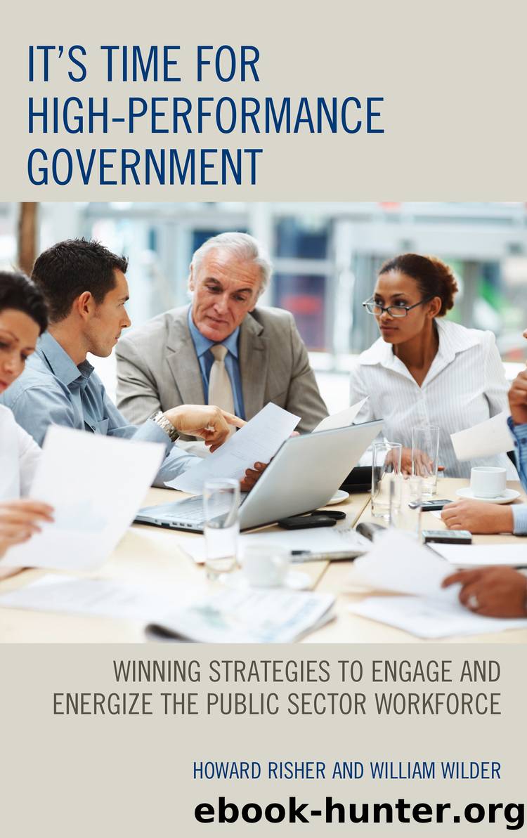 It's Time for High-Performance Government by Risher Howard;Wilder William;Wilder William; & William Wilder