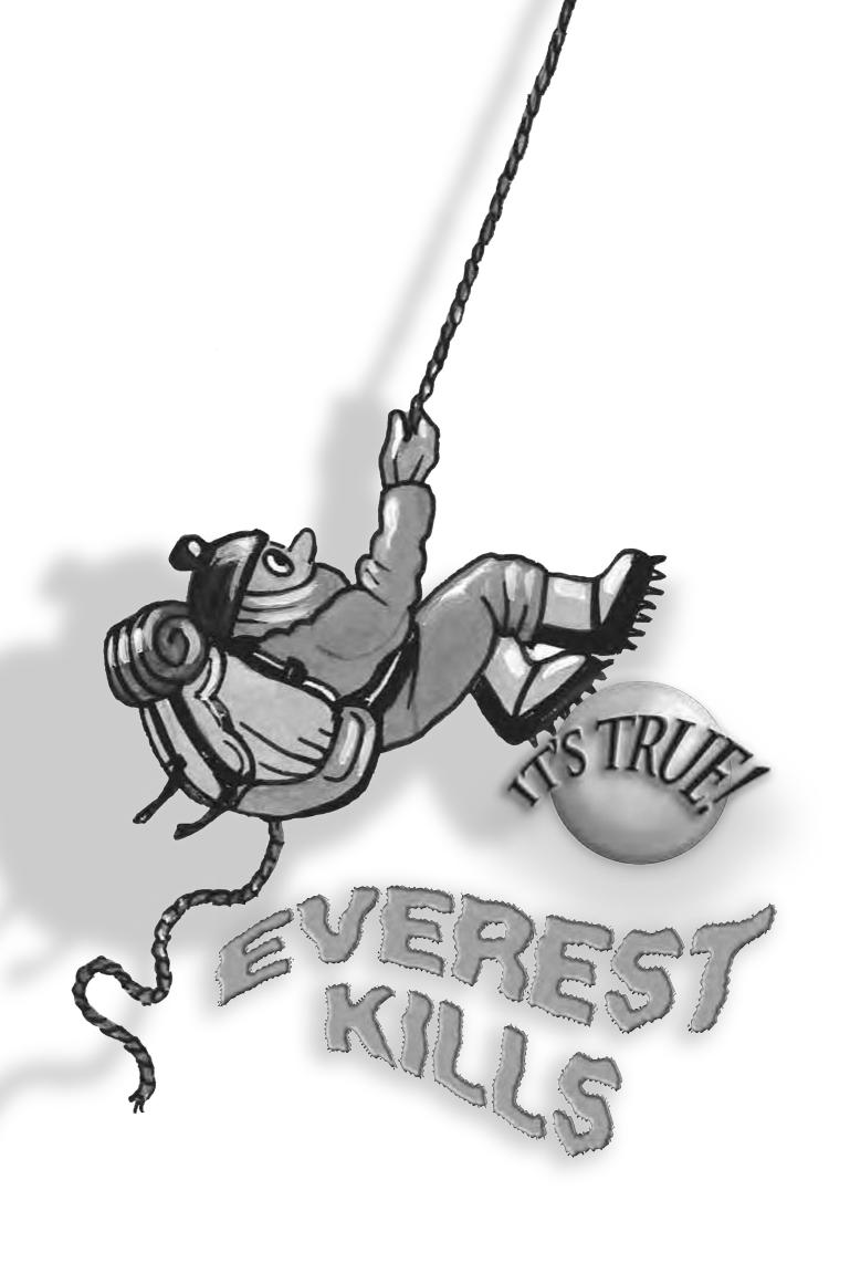 It's True! Everest Kills by Kim Wilson illustrated by Andrew Plant
