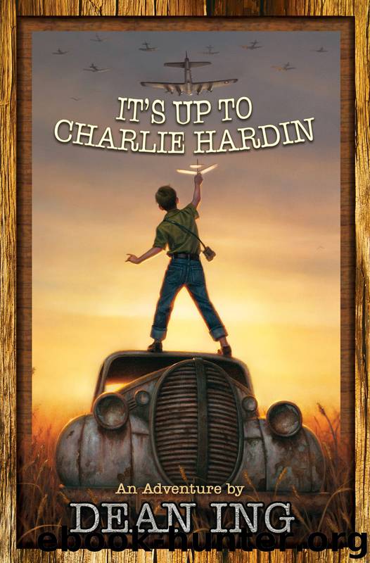 It's Up to Charlie Hardin by Dean Ing