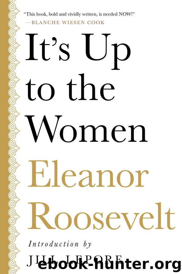 It's Up to the Women by Eleanor Roosevelt