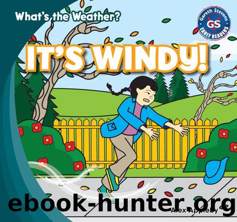 It's WINDY! by Alex Appleby