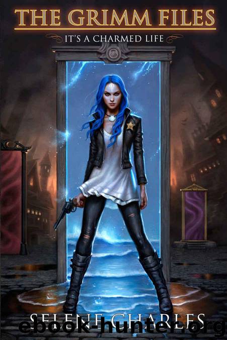 It's a Charmed Life by Selene Charles