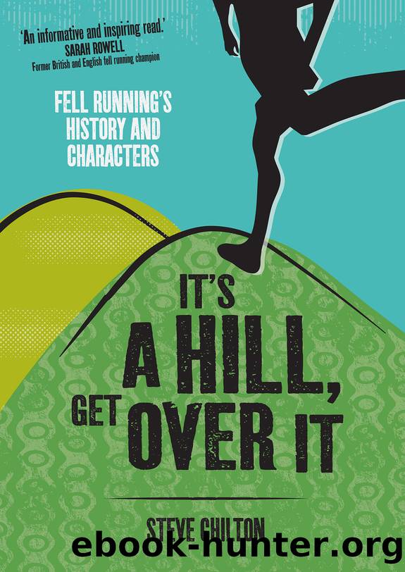 It's a Hill, Get Over It by Steve Chilton