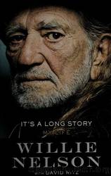 It's a Long Story: My Life by Nelson Willie