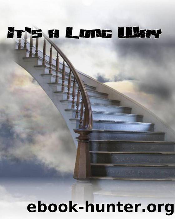 It's a Long Way by Samuel Ludke