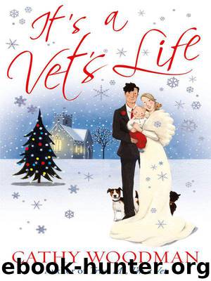 It's a Vet's Life by Woodman Cathy