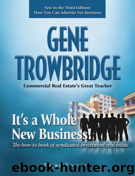 It's a Whole New Business!: The how-to book of syndicated investment real estate by Gene Trowbridge