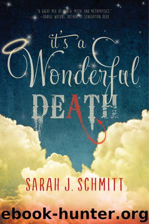 It's a Wonderful Death by Schmitt Sarah J