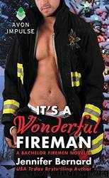 It's a Wonderful Fireman by Bernard Jennifer