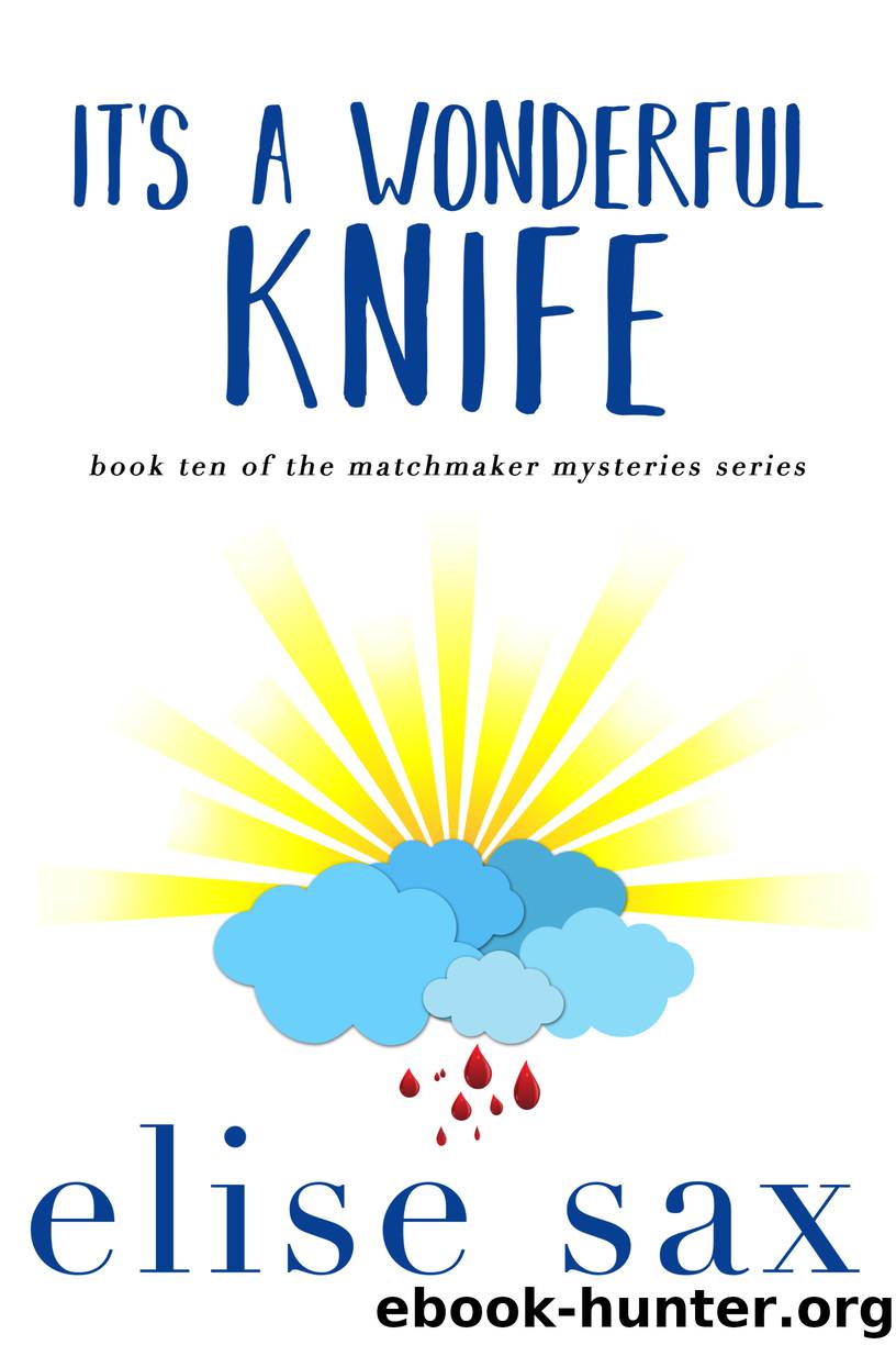 It's a Wonderful Knife by Elise Sax