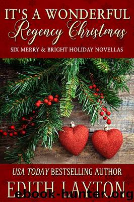 It's a Wonderful Regency Christmas by Edith Layton