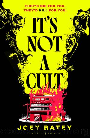 Itâs Not a Cult by Joey Batey