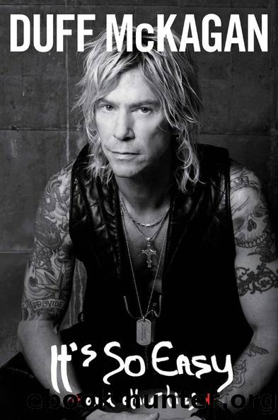Itâs So Easy by McKagan Duff