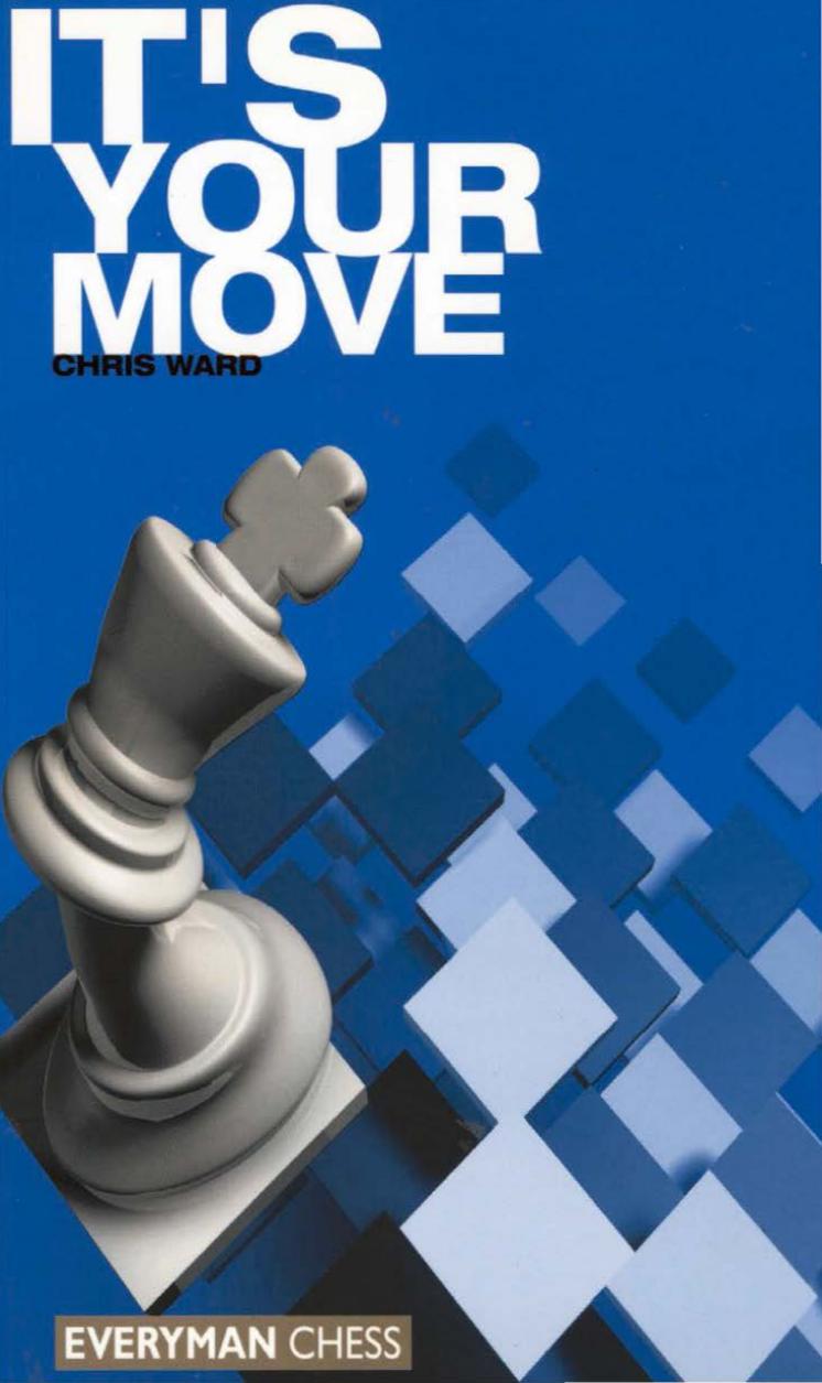 Itâs Your Move by Chris Ward