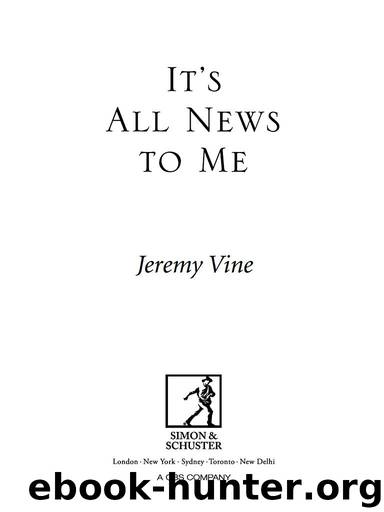 It’s All News To Me by Jeremy Vine