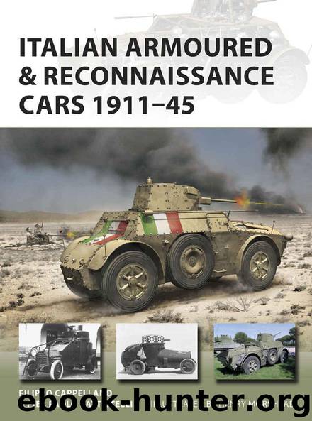 Italian Armoured & Reconnaissance Cars 1911–45 (New Vanguard) by Filippo Cappellano & Pier Paolo Battistelli