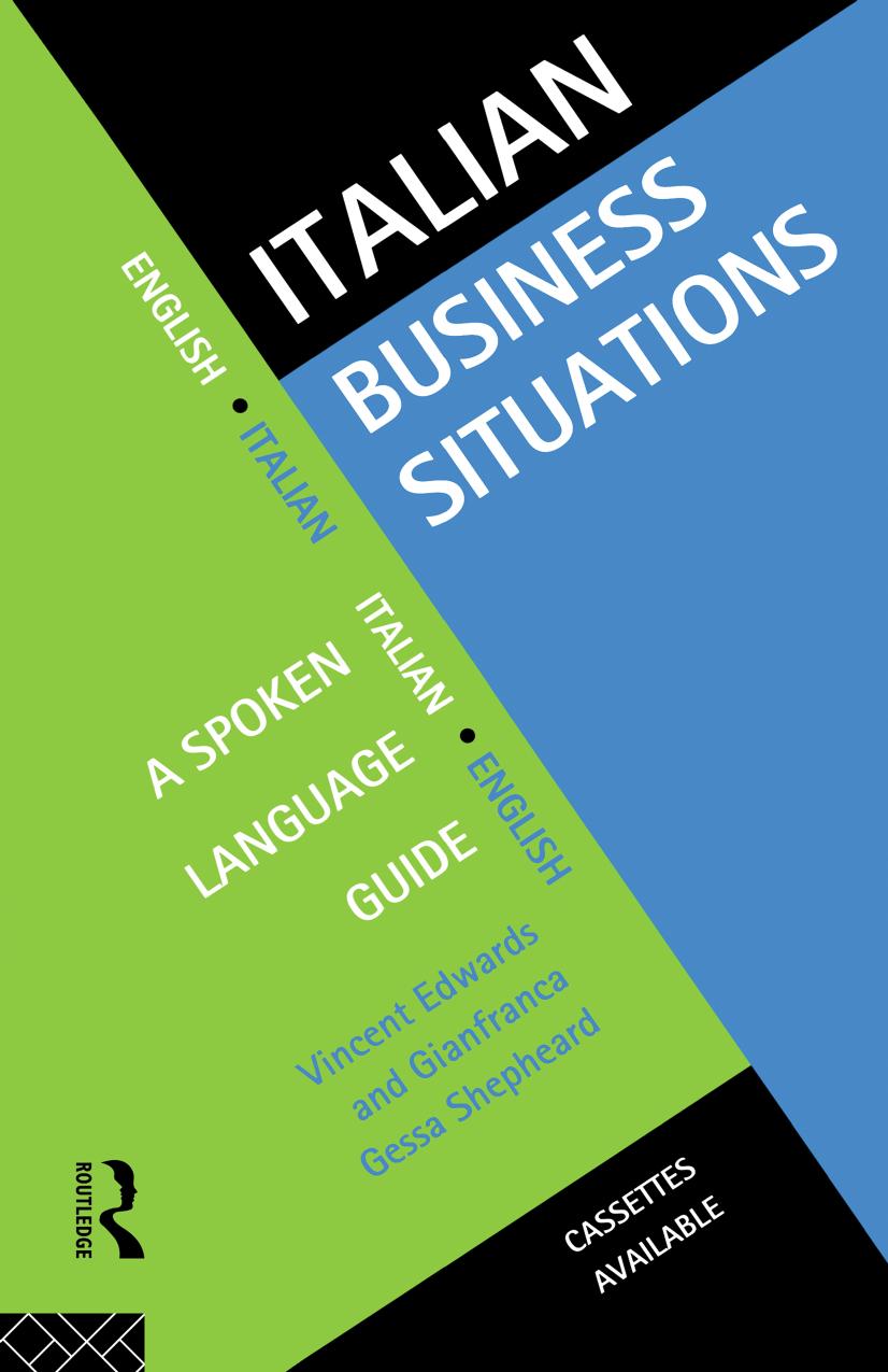 Italian Business Situations: A Spoken Language Guide by Vincent Edwards; Gianfranca Gessa Shepheard