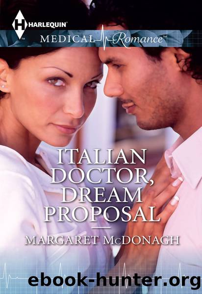 Italian Doctor, Dream Proposal by Margaret McDonagh