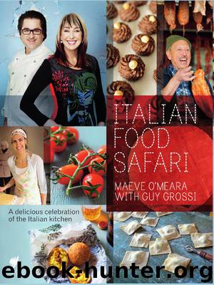 Italian Food Safari by Maeve O’Meara